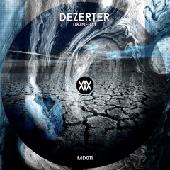DRZNEDAY - DEZERTER  (intro extended)