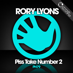 Rory Lyons - Piss Take Number 2 (Jay Robinson Remix)