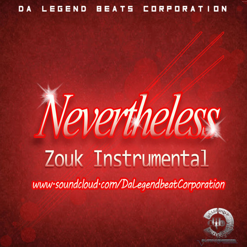 Nevertheless  Instrumental Zouk