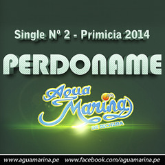 Agua Marina - Perdoname - Primicia Adelanto del Vol. 22