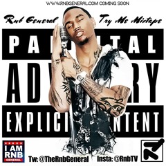 THE RNB GENERAL PRESENTS TRY ME MIX TAPE