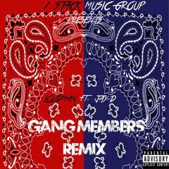 Gang Members Remix LoudMan Ft. Jay-D