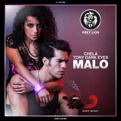 Chela Rivas & Tony Dark Eyes - Malo