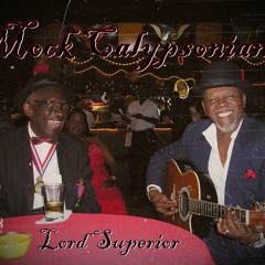 Mock Calypsonians_Lord Superior
