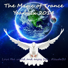 The Magic of Trance Yearmix 2014
