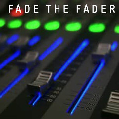 Fade The Fader - Jason jay (DEMO)