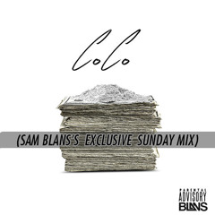 Coco (Sam Blans's Exclusive Sunday Mix)