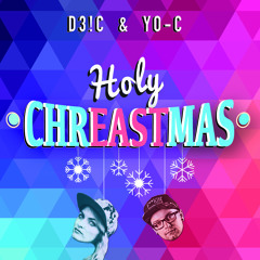 Holy Chreastmas (ft. DJane YO-C)