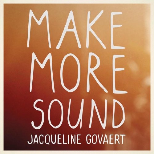 Jacqueline Govaert - Make More Sound (Erik Arbores Remix)