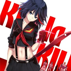 Kill La Kill - Before My Body is Dry