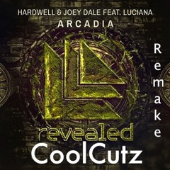 Hardwell  "Arcadia" CoolCutz Remake
