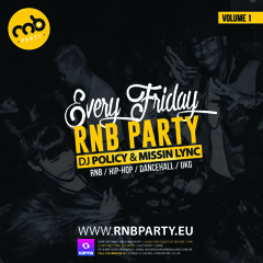 RnB Party - UK Volume 1, mixed by: DJ Policy & Missin Lync