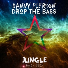 Drop The Bass (Original Mix) [JUNGLE RECORDS PROMO] *SUPPORTED BY KANTS & LOPERS*