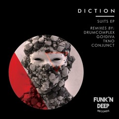 Diction - Suits - Drumcomplex  Remix