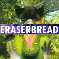 Eraserbread - Love (Free Download)