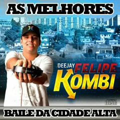 MEGA CD COM AS MELHORES DA CIDADE ALTA 2014 - DJ FELIPE KOMBI