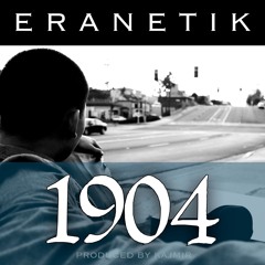 EraNetik - 1904 (Produced by Kajmir)
