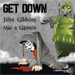John Gibbons, Mac & Gannon - Get Down