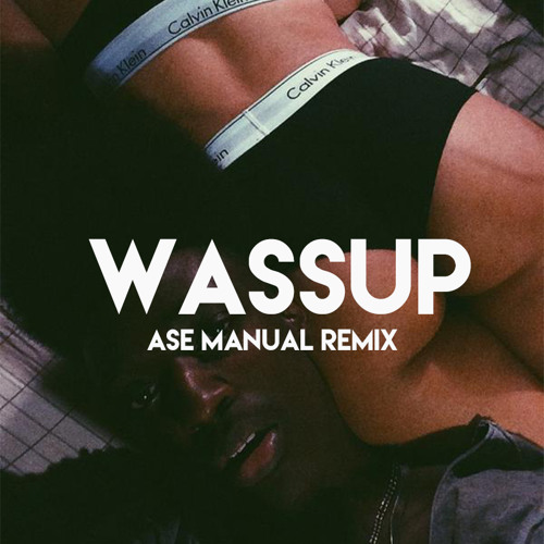 Skinny  - Wassup (Ase Manual Remix)