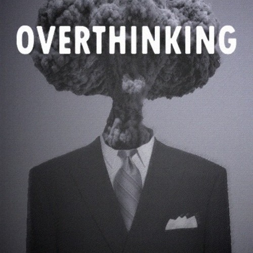 Overthinking [200 bpm]