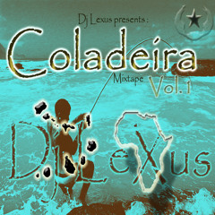 Dj Lexus Coladeira Mix Vol.1