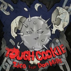 Tough Cookie Feat Don Mills 3D