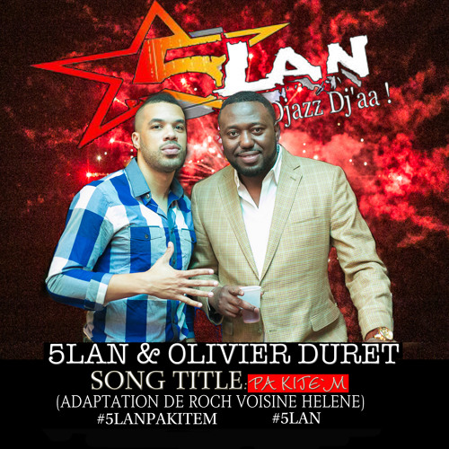 Pa Kite'm (5Lan & Olivier Duret)[Mastered]