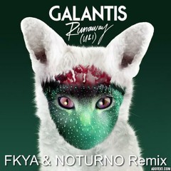 Galantis - Runaway (U&I) - FKYA & Khost Remix