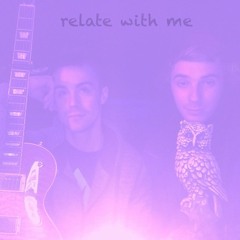 RELATE WITH ME x kid ry ry