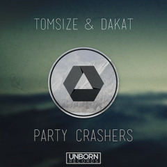 Tomsize & Dakat - Party Crashers