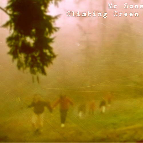 Climbing Green Hill (Remastered)