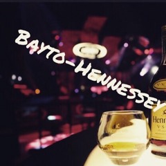 Bayto- Hennessy & U