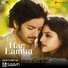 Tu Har Lamha - Arijit Singh | Khamoshiyan