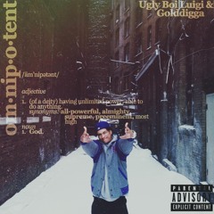 Ugly Boi Luigi & Golddigga - Omnipotent - 03 Bout A Girl