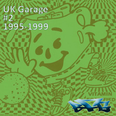 Old School UK Garage Volume 2