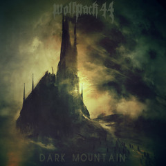 Wolfpack 44 "Dark Mountain" (Official studio leak)