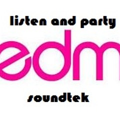 Listen And Party  (soundtek Megamix)