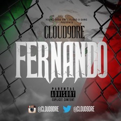 Cloud 9 Dre - Fernando (MP3MASTER)