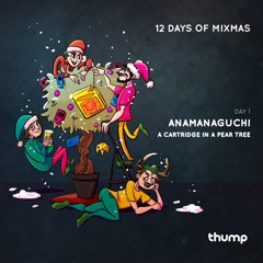 12 Days of Mixmas - Day 1 - Anamanaguchi - A Cartridge in a Pear Tree