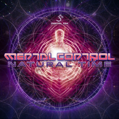 Mental Control - Natural Time  (Ep | MiniMix) Release Dt : 29/12/14