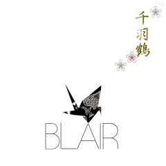 BLAIR - Senbazuru (DEMO) [FREE DOWNLOAD]