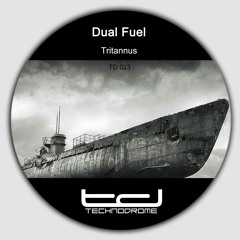 Dual Fuel - Trittanus (Dj Ogi Remix)- Technodrome 023