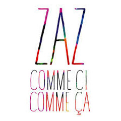 Comme Ci, Comme Ca - Zaz (cover)