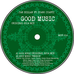 MSDT 014 JAH BILLAH FT IYANO IYANTI -  GOOD MUSIC - ORIGINAL 2014 MIX (clip)
