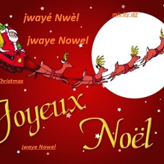 an nou chanté nwel (Antilles) !!!!§§§ DJf