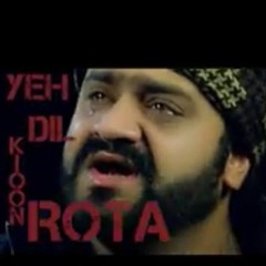 Mera Dil Toota (Black Day) - Sahir Ali Bagga