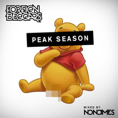 Foreign Beggars - Peak Season mixed by Nonames