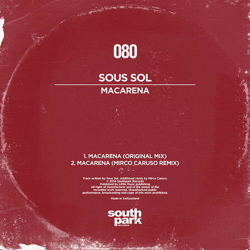 Sous Sol - Macarena (Original mix) [SOUTHPARK080]