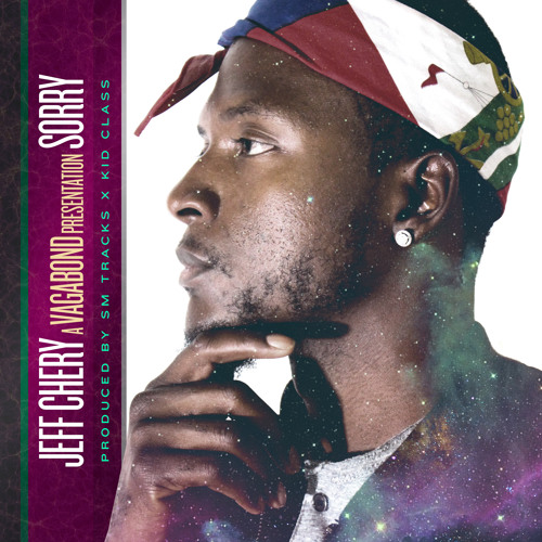 Jeff Chery - Sorry