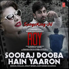 Sooraj Dooba Hain (Roy)